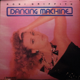 Roni Griffith – Dancing Machine (12" Single) T40