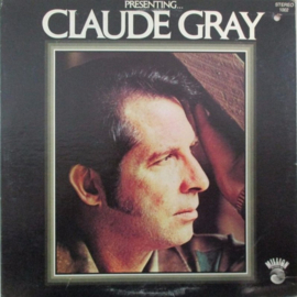 Claude Gray – Presenting... Claude Gray (LP) J50