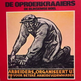 De Oproerkraaiers – De Bliksemse Boel (LP) M80