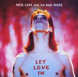 Nick Cave & Bad Seeds - Let Love In (LP)