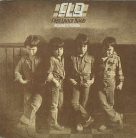 Free Lance Band – Rough 'N Tough (LP) K10