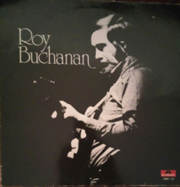 Roy Buchanan ‎– Roy Buchanan (LP) C50