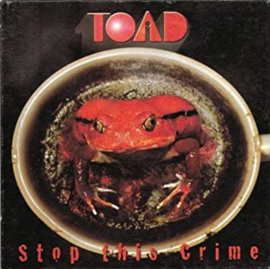 Toad - Stop This Crime (LP)