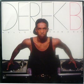 Derek B - Bullet From A Gun (LP) K60