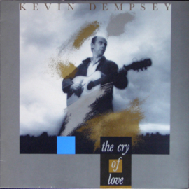 Kevin Dempsey – The Cry Of Love (LP) B20