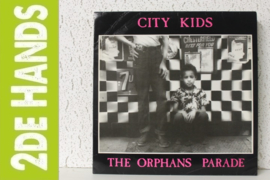 City Kids ‎– The Orphans Parade (LP) A70