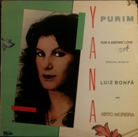 Yana Purim, Luiz Bonfá, Airto Moreira – For A Distant Love (LP) E20