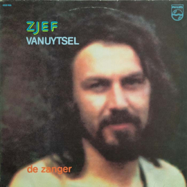 Zjef Vanuytsel ‎– De Zanger (LP) A80