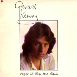 Gerard Kenny – Made It Thru The Rain (LP) J30