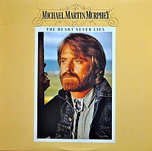 Michael Martin Murphey – The Heart Never Lies (LP) K50