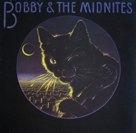 Bobby & The Midnites – Bobby & The Midnites (LP) M10
