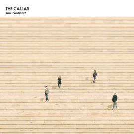 The Callas – Am I Vertical? (LP)