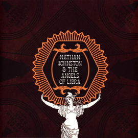 Nathan Johnston & The Angels Of Libra - Nathan Johnston & The Angels Of Libra (LP)