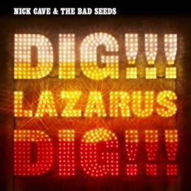 Nick Cave & The Bad Seeds - Dig Lazarus Dig! (2LP)