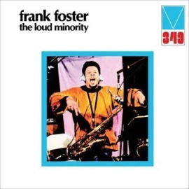 Frank Foster - Loud Minority (RSD 2021) (LP)