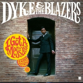 Dyke & The Blazers - I Got a Message: Hollywood (1968-1970) (2LP)