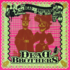 The Dead Brothers – Day Of The Dead (LP) M20