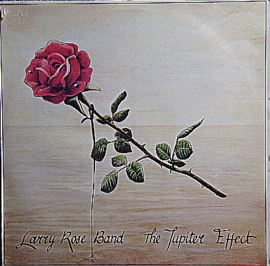 Larry Rose Band – The Jupiter Effect (LP) J40