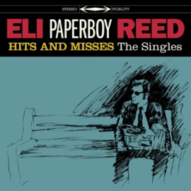 Eli -Paperboy- Reed - Hits and Misses - The Singles (LP)