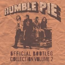 Humble Pie - Official Bootleg Collection Volume 2  (RSD 2020) (2LP)