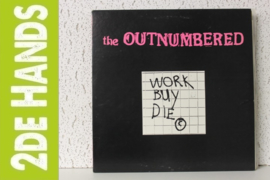 The Outnumbered ‎– Work Buy Die (LP) B50