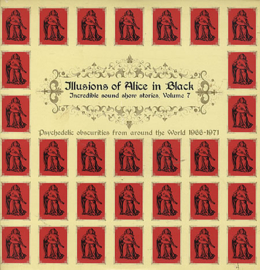 Various – Incredible Sound Show Stories Volume 7 (Illusions Of Alice In Black) (LP) G70
