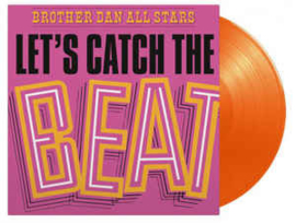 Brother Dan All Stars ‎– Let's Catch The Beat (LP)