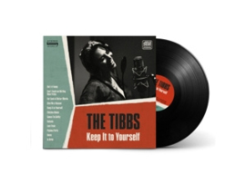 The Tibbs - Keep It To Yourself (LP)