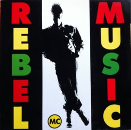 Rebel MC – Rebel Music (LP) K80