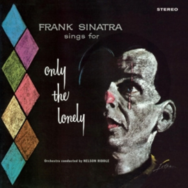 Frank Sinatra - Only the Lonely (LP)