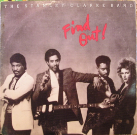 Stanley Clarke Band – Find Out!  (LP) E30