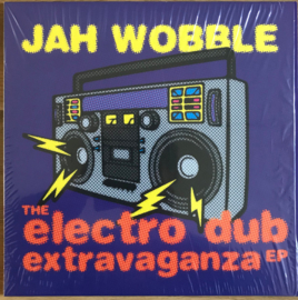 Jah Wobble – The Electro Dub Extravaganza EP (LP)