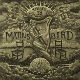 Jimbo Mathus & Andrew Bird - These 13 -Indie Only- (LP)