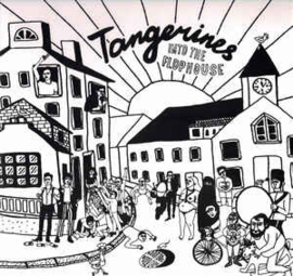 Tangerines ‎– Into The Flophouse (LP)
