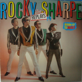 Rocky Sharpe & The Replays – Rock It To Mars (LP) K30