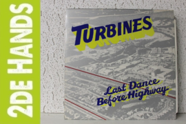 Turbines ‎– Last Dance Before Highway (LP) G30