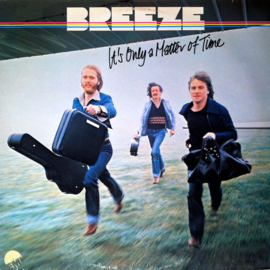 Breeze – It's Only A Matter Of Time (LP) A70