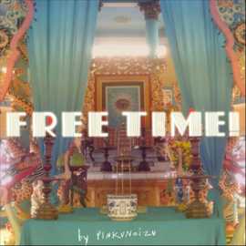 Pinkunoizu - Free Time! (LP)