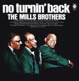 The Mills Brothers – No Turnin' Back (LP) A20