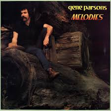 Gene Parsons – Melodies (LP) M20