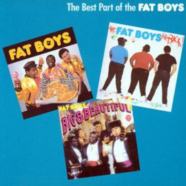 Fat Boys – The Best Part Of The Fat Boys (LP) M60