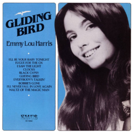 Emmylou Harris - Gliding Bird (LP) D80