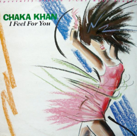 Chaka Khan ‎– I Feel For You (12" Single) T10