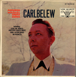 Carl Belew – Country Songs (LP) K50