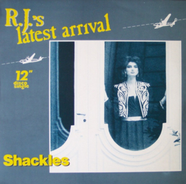 R.J.'s Latest Arrival – Shackles (12" Single) T60