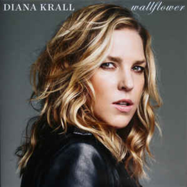 Diana Krall - Wallflower (2LP)