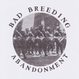 Bad Breeding – Abandonment EP (LP) C20