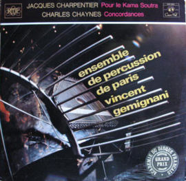 Ensemble De Percussion De Paris, Vincent Gemignani, Jacques Charpentier, Charles Chaynes – Pour Le Kama Soutra / Concordances (LP) E80