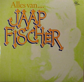 Jaap Fischer ‎– Alles Van.... (2LP) B60
