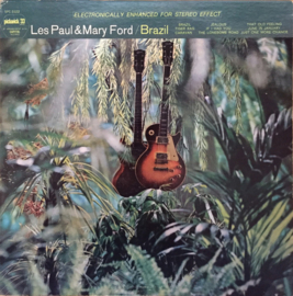Les Paul & Mary Ford – Brazil (The Wild Guitars Of Les Paul & Mary Ford) (LP) M60